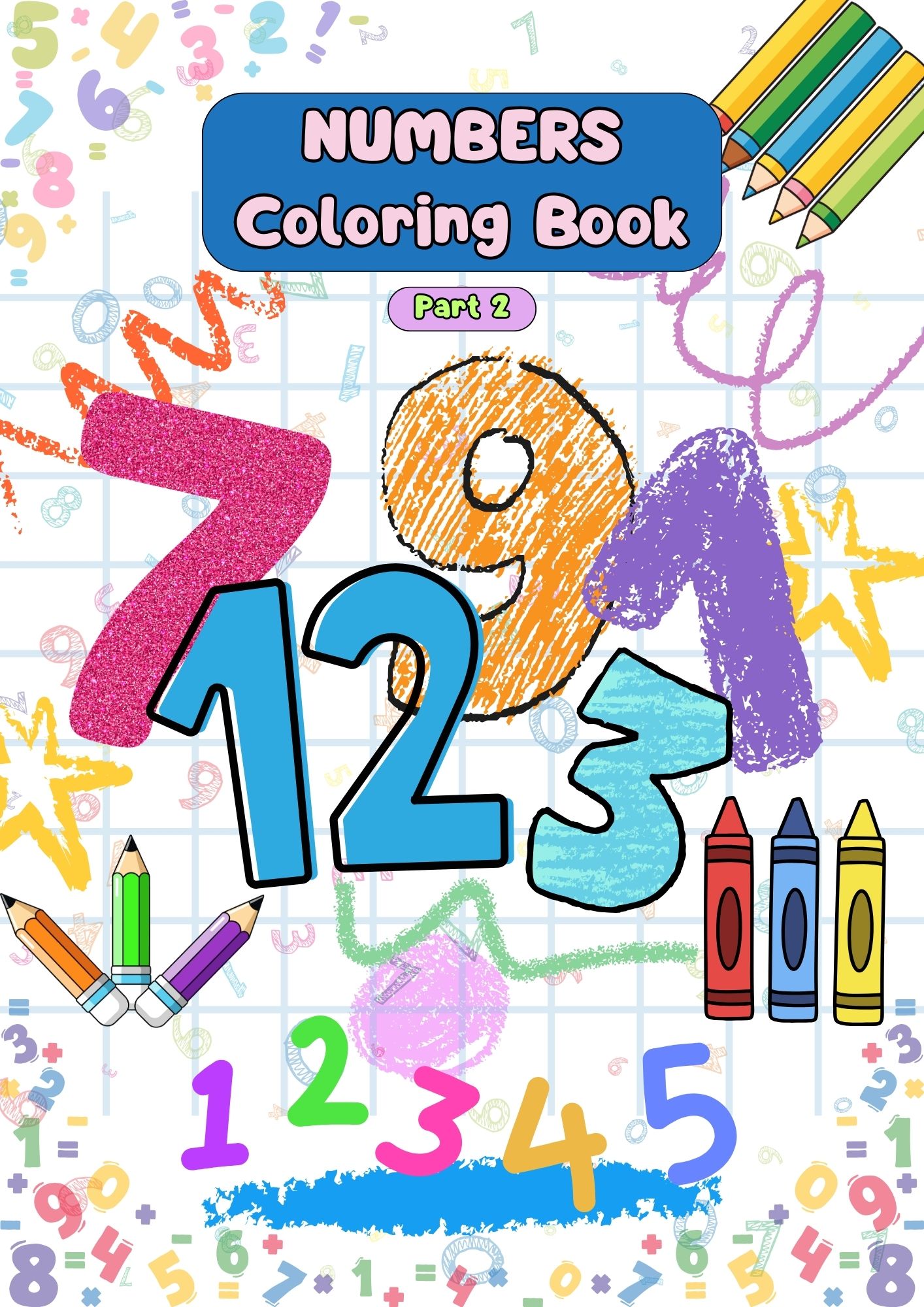 Numbers Coloring Book Part 2